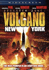   / Disaster Zone: Volcano in New York / Core: Boiling Point (2006)