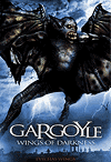  / Gargoyles: Wings of Darkness / Gargoyles' Revenge (2004)