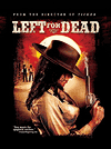     / Left for Dead (2007)