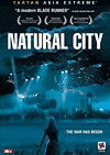   / Natural City (2003)