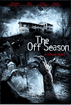  / The Off Season (2004)