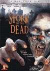   / Storm of the Dead (2007)