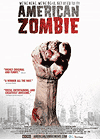  / American Zombie (2007)