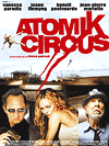 ,     / Atomik Circus - Le retour de James Bataille (2004)