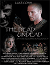   / The Dead Undead (2007)