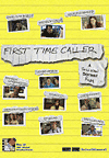   / First Time Caller (2005)