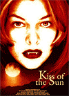   / Kiss of the Sun (2006)