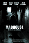   / Madhouse (2004)