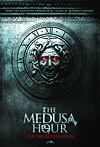   / The Medusa Hour (2008)