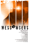  / Messengers (2004)
