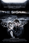  / The Signal (2007)