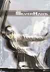   / Silver Hawk (2004)