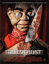  / Triloquist (2007)
