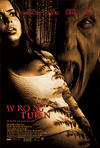   / Wrong Turn (2003)