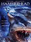 - / Hammerhead: Shark Frenzy / Sharkman (2005)