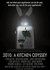   2010  / 2010: A Kitchen Odyssey (2005)