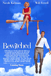  / Bewitched (2005)