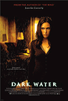   / Dark Water (2005)