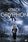  / Attack of the Gryphon / The Gryphon (2007)