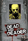     / Dead and Deader (2006)