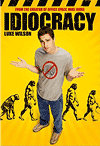  / Idiocracy (2006)