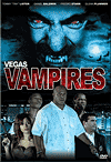 Вампиры Вегаса / Vegas Vampires (2007)