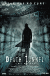   / Death Tunnel (2005)
