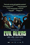   / Evil Aliens (2006)