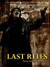   / Last Rites (2005)