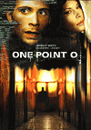  1.0 / One Point O / 1.0 / Paranoia: 1.0 (2004)