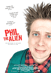 Пришелец Фил / Phil the Alien (2004)