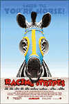   / Racing Stripes (2005)